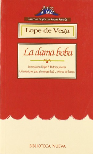 Unknown: La dama boba (Paperback, Spanish language, 2002, Biblioteca Nueva)