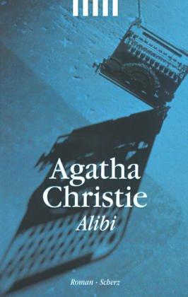 Agatha Christie: Alibi (Hardcover, German language, 1997, Ullstein-Taschenbuch-Verlag, Zweigniederlassung de)