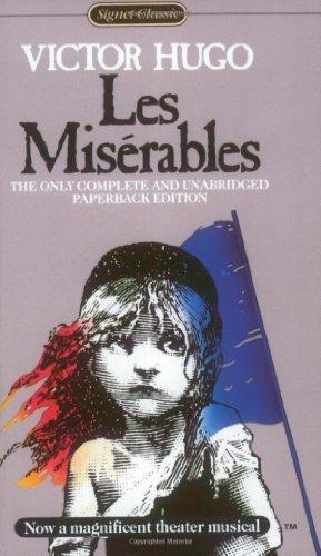 Victor Hugo, Norman Macafee (Translator), Lee Fahnestock (Translator): Les Misérables (1987)