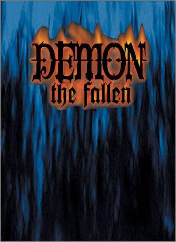 Greg Stolze, Adam Tinworth: Demon: The Fallen (Hardcover, 2001, White Wolf Publishing)