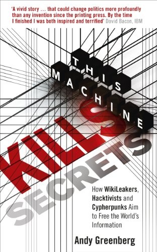 This Machine Kills Secrets (Paperback, 2012, Ebury Press)