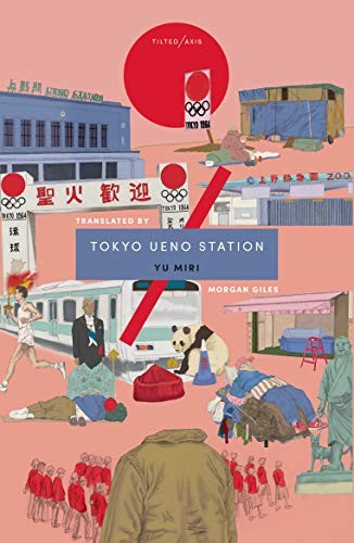 Miri Yu: Tokyo Ueno Station (Paperback, 2019, Tilted Axis Press)