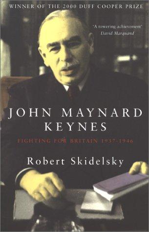 Robert Skidelsky: John Maynard Keynes (Paperback, 2001, Papermac)