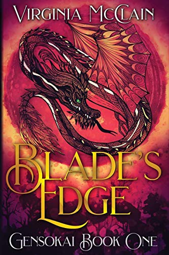 Virginia McClain: Blade's Edge (Paperback, 2015, CreateSpace Independent Publishing Platform)