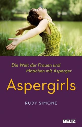 Rudy Simone: Aspergirls (Paperback, Beltz GmbH, Julius)