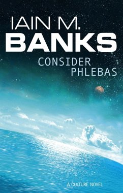 Iain M. Banks: Consider Phlebas (EBook, 2008, Little, Brown Book Group Limited)