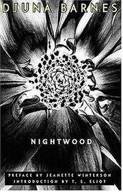 Djuna Barnes: Nightwood (2006, New Directions)