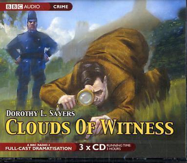 Dorothy L. Sayers, BBC: Clouds of Witness (AudiobookFormat, 2006, BBC Books)