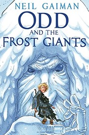 Neil Gaiman: Odd and the Frost Giants (2010, Bloomsbury UK)
