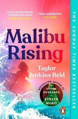 Taylor Jenkins Reid: Malibu Rising (2022, Penguin Books, Limited)