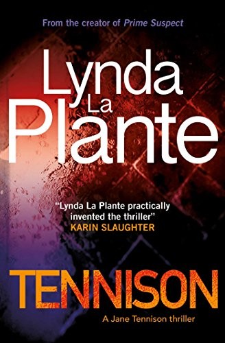 Lynda La Plante: Tennison (Paperback, 2018, Zaffre)