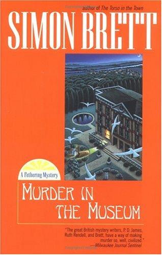 Simon Brett: Murder in the museum (2003, Berkley Prime Crime)
