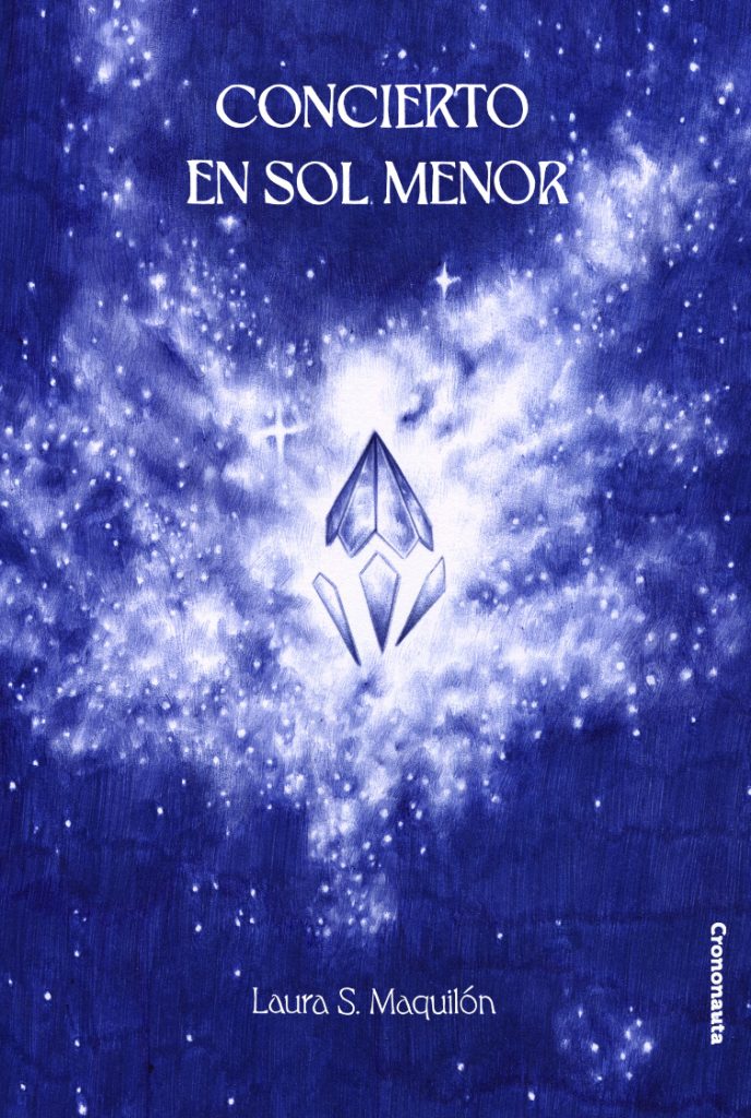 Laura S. Maquilón: Concierto en sol menor (Paperback, Spanish language, 2022, Crononauta)