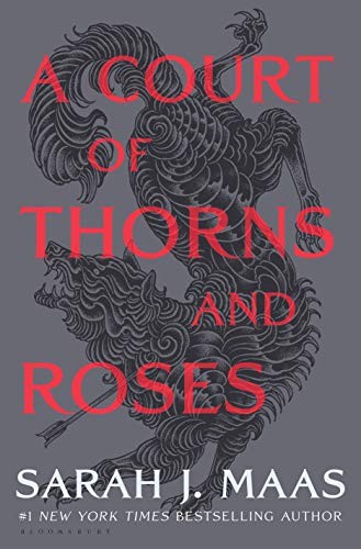 Sarah J. Maas: A Court of Thorns and Roses (Hardcover, 2020, Bloomsbury Publishing)