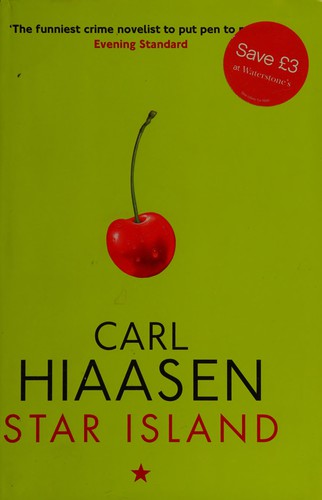 Carl Hiaasen: Star Island (Hardcover, 2010, Knopf)