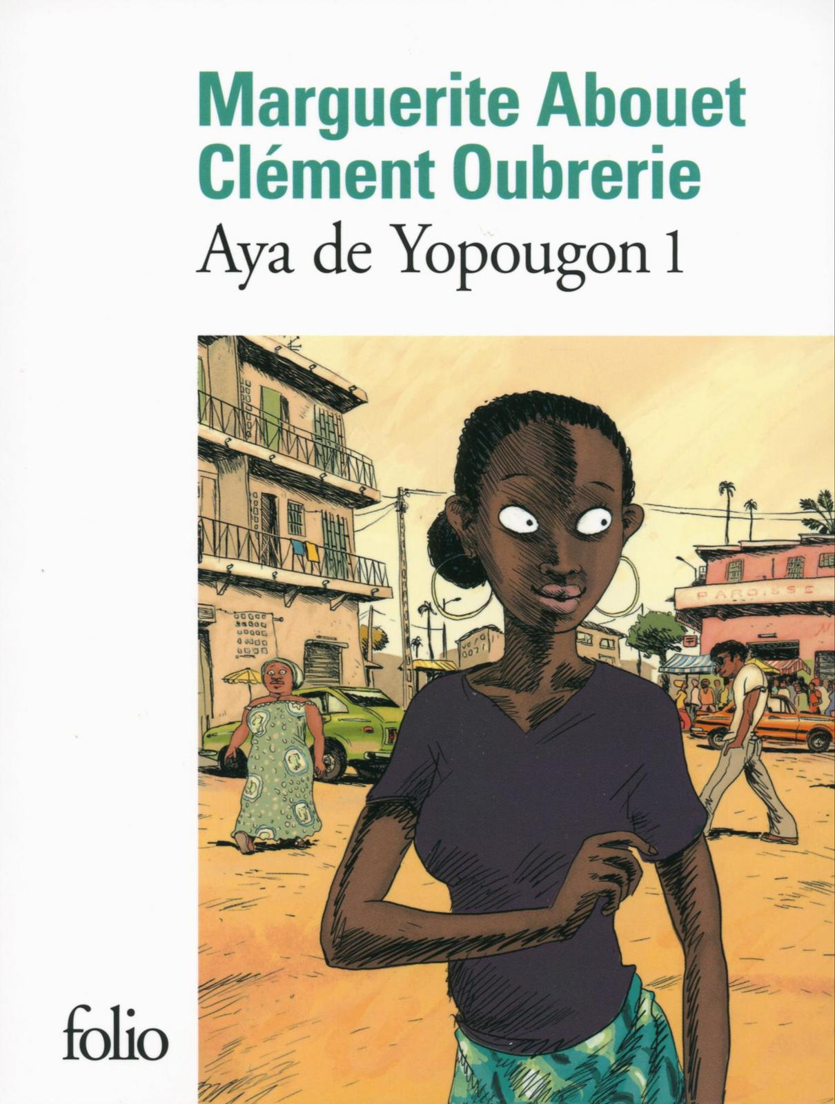 Clément Oubrerie, Marguerite Abouet: Aya de Yopougon - Tome 1 (French language)