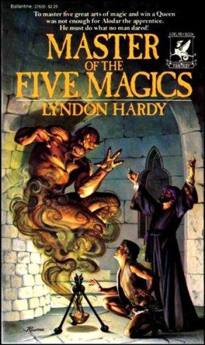Lyndon Hardy: Master of the Five Magics (Paperback, 1980, Del Rey)