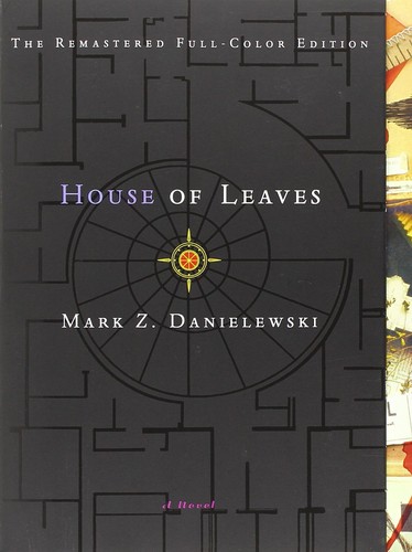 Mark Z. Danielewski: House of Leaves (Hardcover, 2006, Pantheon)