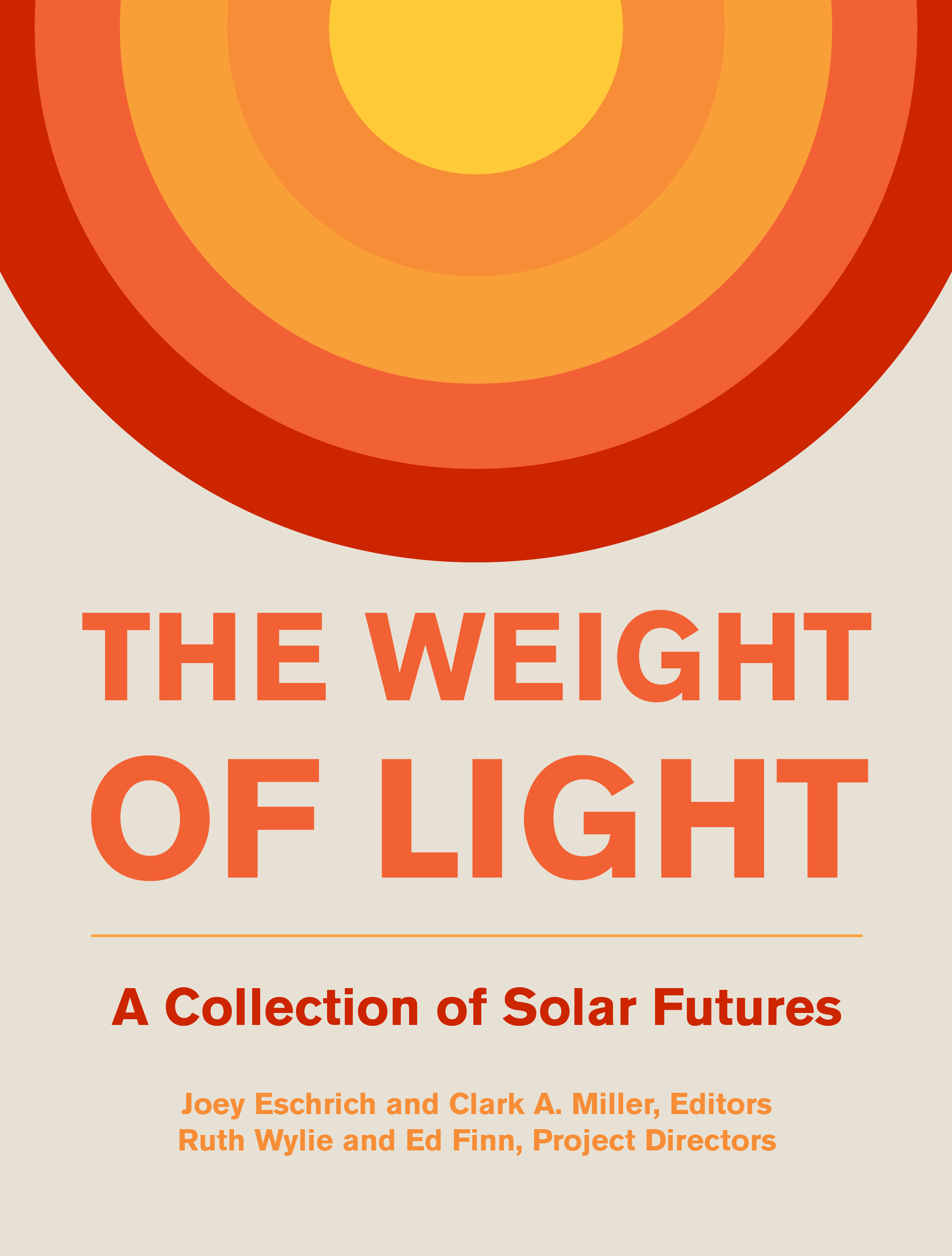 The Weight of Light (Center for Science and the Imagination, Arizona State University)