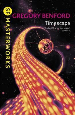 Gregory Benford: Timescape (Paperback, 2000, Gollancz)