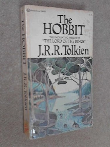J.R.R. Tolkien: THE HOBBIT - or There and Back Again (Paperback, Ballantine Books)