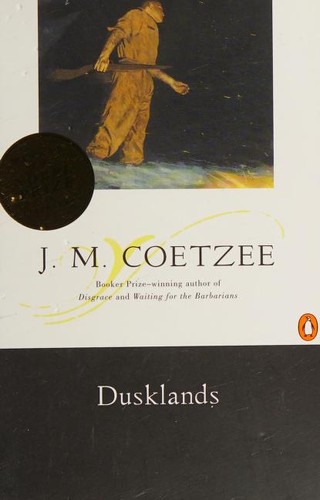 J. M. Coetzee: Dusklands (Paperback, 1996, Penguin Books)