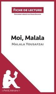 Christina Lamb, Malala Yousafzai: Moi, Malala, je lutte pour l'éducation et je résiste aux talibans  - Résumé complet et analyse détaillée de l'oeuvre (French language)