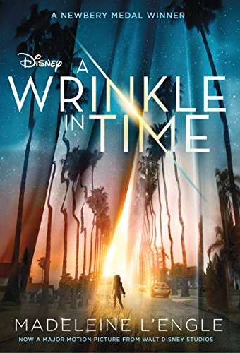 Madeleine L'Engle: A Wrinkle in Time Movie Tie-In Edition (A Wrinkle in Time Quintet) (2017, Square Fish)