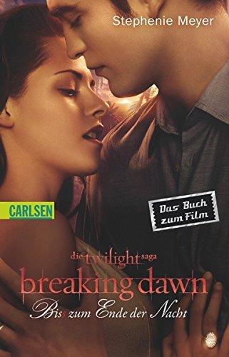 Stephenie Meyer: Breaking Dawn - Biss zum Ende der Nacht Teil 1. Filmausgabe (German language)