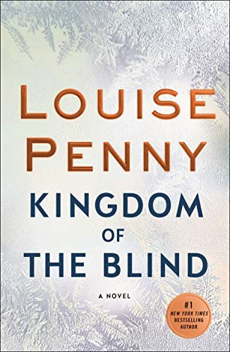 Louise Penny: Kingdom of the Blind (Paperback, 2019, Minotaur)