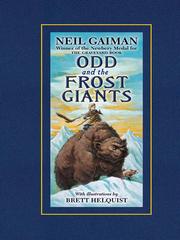Chris Riddell, Neil Gaiman: Odd and the Frost Giants (2009, HarperCollins)