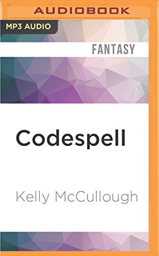 Kelly McCullough, Vikas Adam: Codespell (AudiobookFormat, 2016, Audible Studios on Brilliance, Audible Studios on Brilliance Audio)