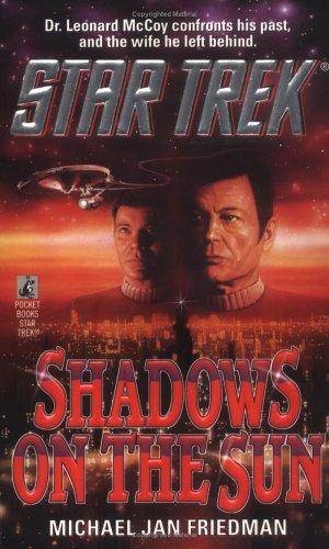 Michael Jan Friedman: Shadows on the Sun (Paperback, 1994, Star Trek)