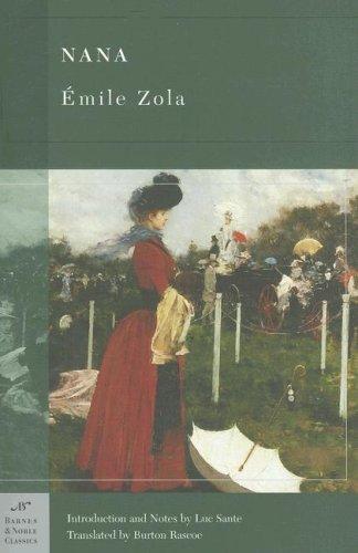 Émile Zola: Nana (Barnes & Noble Classics Series) (Barnes & Noble Classics) (Paperback, 2006, Barnes & Noble Classics)