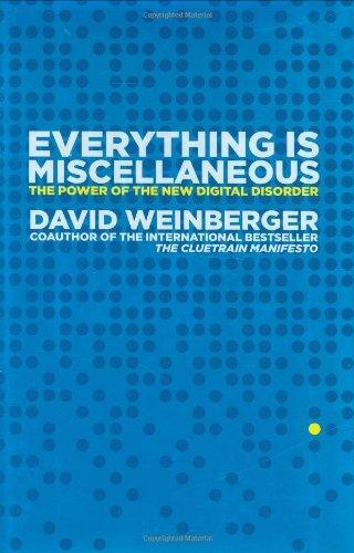 Everything Is Miscellaneous (2007)