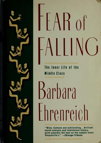 Barbara Ehrenreich: Fear of falling (1990, HarperPerennial)