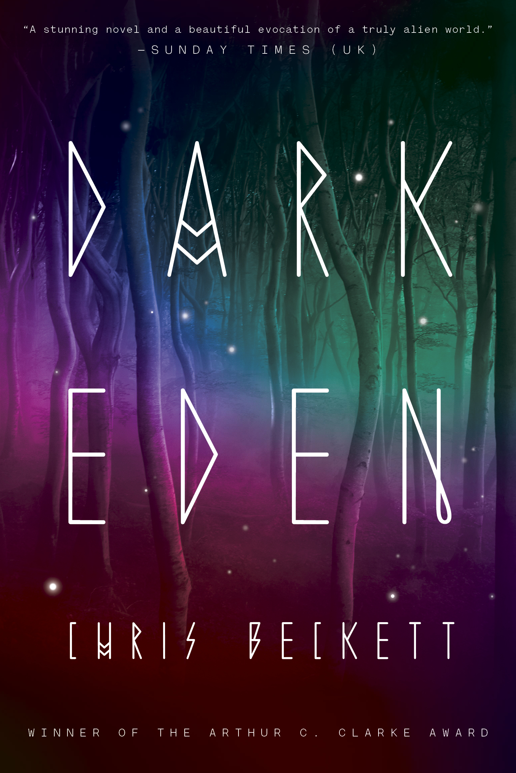 Chris Beckett: Dark Eden (Paperback, 2014, Broadway Books)