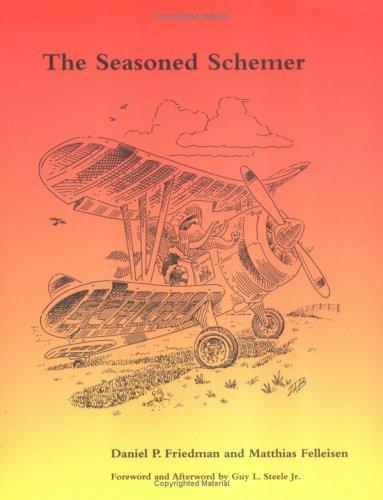 Daniel P. Friedman: The Seasoned Schemer (Paperback, 1996, MIT Press)