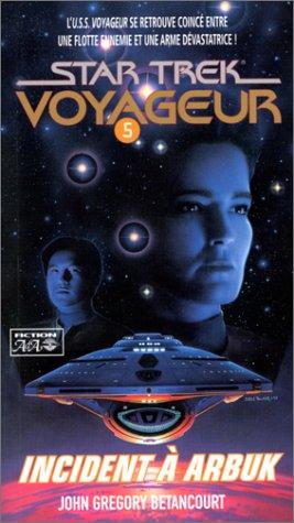 John Betancourt: Star Trek Voyageur, tome 5 (Paperback, French language, 2000, ADA)