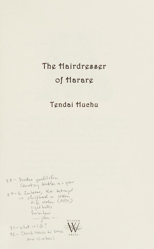 Tendai Huchu: The hairdresser of Harare (2010, Weaver Press)