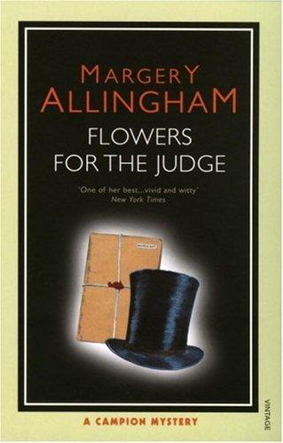 Margery Allingham: Flowers For the Judge (Paperback, 2006, Vintage Books)