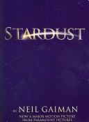 Neil Gaiman: Stardust Movie Tie-in Teen Edition (Paperback, 2007, HarperEntertainment)