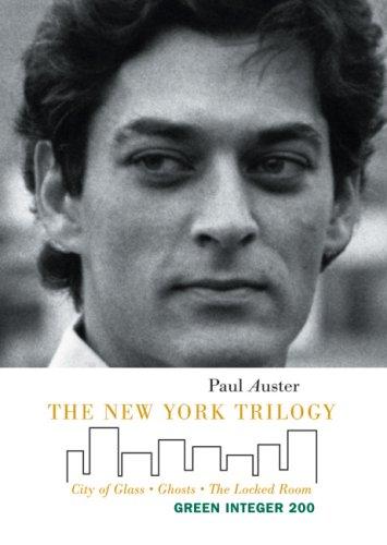Paul Auster: New York Trilogy (Hardcover, 2007, Green Integer)