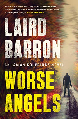 Laird Barron: Worse Angels (2021, Penguin Publishing Group)