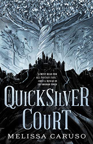 Melissa Caruso: The Quicksilver Court (Paperback, 2021, Orbit)