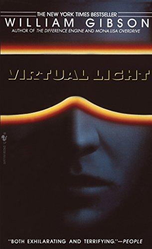 Virtual Light (Bridge, #1) (1994)