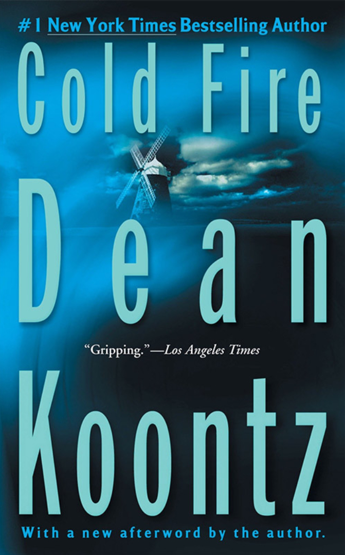 Dean Koontz, Dean Koontz: Cold Fire (Paperback, 1992, HEADLINE (HODD))