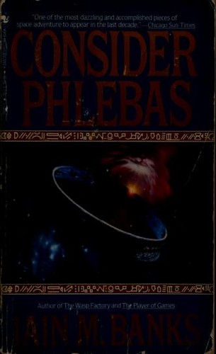 Consider Phlebas (Paperback, 1991, Spectra)