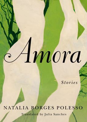 Julia Sanches, Natalia Borges Polesso: Amora (Paperback, 2020, Amazon Publishing)