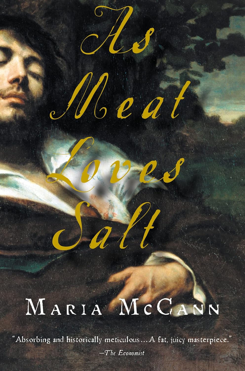 Maria McCann: As Meat Loves Salt (EBook, 2010, Flamingo)